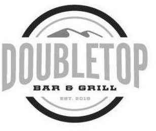 DOUBLETOP BAR & GRILL EST. 2018