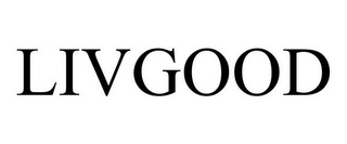 LIVGOOD