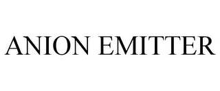 ANION EMITTER