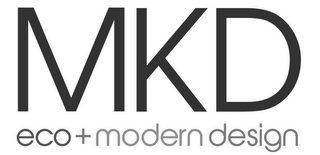 MKD ECO + MODERN DESIGN