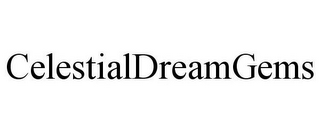 CELESTIALDREAMGEMS