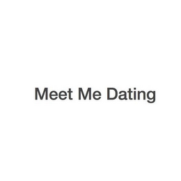 MEET ME DATING