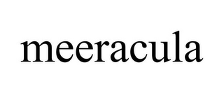 MEERACULA