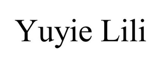 YUYIE LILI