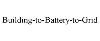 BUILDING-TO-BATTERY-TO-GRID