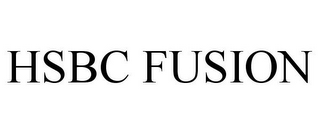 HSBC FUSION