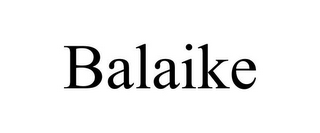 BALAIKE