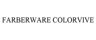 FARBERWARE COLORVIVE