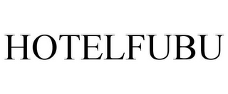 HOTELFUBU