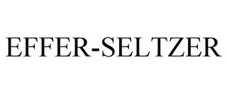 EFFER-SELTZER