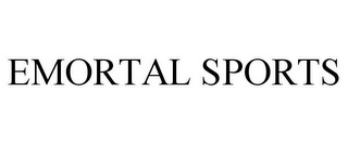 EMORTAL SPORTS