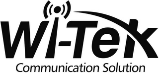 WI-TEK COMMUNICATION SOLUTION