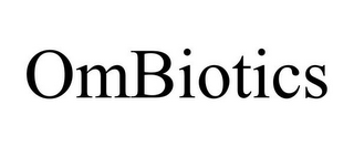 OMBIOTICS