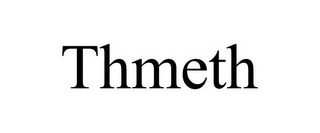 THMETH