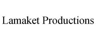 LAMAKET PRODUCTIONS