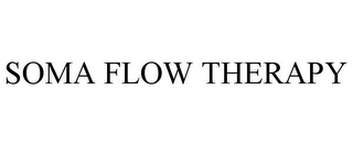 SOMA FLOW THERAPY