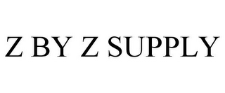 Z BY Z SUPPLY