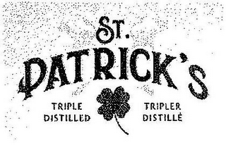 ST. PATRICK'S TRIPLE DISTILLED TRIPLER DISTILLÉ