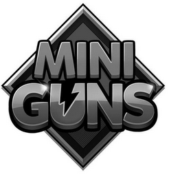 MINI GUNS