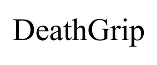 DEATHGRIP