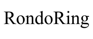RONDORING