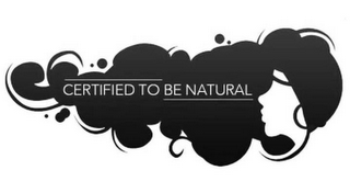 CERTIFIED TO BE NATURAL