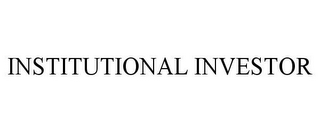 INSTITUTIONAL INVESTOR