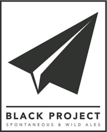 BLACK PROJECT SPONTANEOUS & WILD ALES