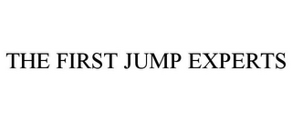 THE FIRST JUMP EXPERTS