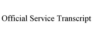 OFFICIAL SERVICE TRANSCRIPT