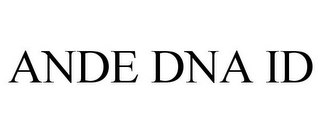 ANDE DNA ID