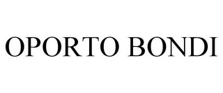 OPORTO BONDI