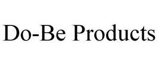 DO-BE PRODUCTS