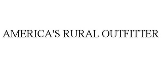 AMERICA'S RURAL OUTFITTER