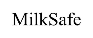 MILKSAFE