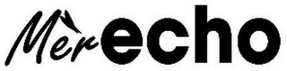MERECHO