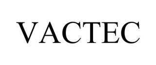 VACTEC