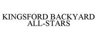 KINGSFORD BACKYARD ALL-STARS
