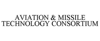 AVIATION & MISSILE TECHNOLOGY CONSORTIUM