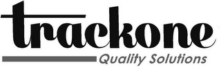 TRACKONE QUALITY SOLUTIONS