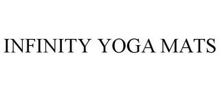 INFINITY YOGA MATS