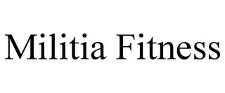 MILITIA FITNESS