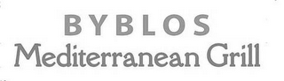 BYBLOS, MEDITERRANEAN GRILL