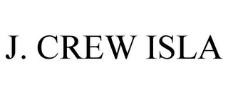 J. CREW ISLA