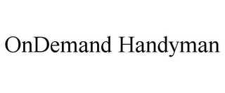 ONDEMAND HANDYMAN