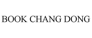 BOOK CHANG DONG