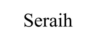 SERAIH