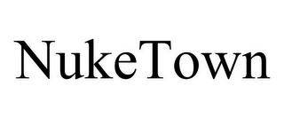 NUKETOWN