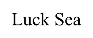 LUCK SEA