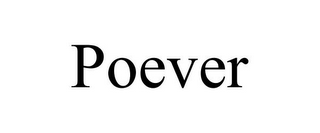 POEVER